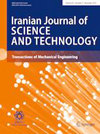 Iranian Journal Of Science And Technology-transactions Of Mechanical Engineering