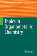 Topics In Organometallic Chemistry